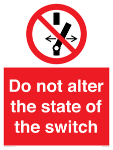 PE7645: Do not alter the state of the switch – Viking Signs