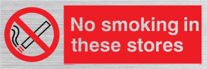 PS11: no smoking in these stores - safety sign