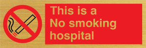 PS13: this is a no smoking hospital - safety sign