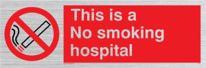 PS13: this is a no smoking hospital - safety sign
