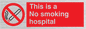 PS13: this is a no smoking hospital - safety sign