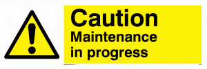 WV152: caution maintenance in progress