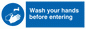 MH199: wash your hands before entering