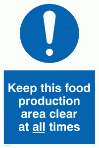MH207: keep this food production area clean at all times