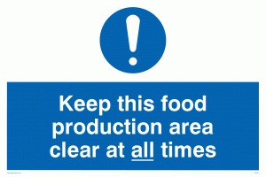 MH207: keep this food production area clean at all times