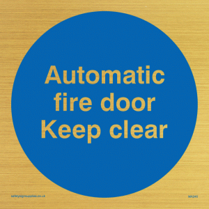 MA245: automatic fire door keep clear