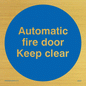 MA245: automatic fire door keep clear