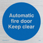 MA245: automatic fire door keep clear