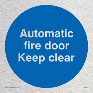 MA245: automatic fire door keep clear