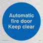 MA245: automatic fire door keep clear