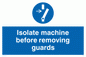 MM295: isolate machine before removing guards