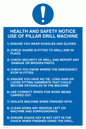 MP304: h&s notice use of pillar drill machine