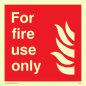 FV365: for fire use only