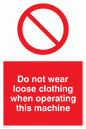 PM42: no loose clothing operating