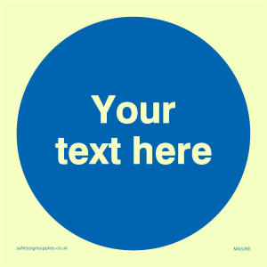 MA5265: Custom Mandatory Circle Sign