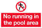 PV5267: No running in pool area