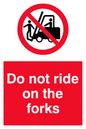 PV5278: Do not ride on forks