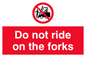 PV5278: Do not ride on forks