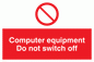 PV52: computer equipment do not switch off