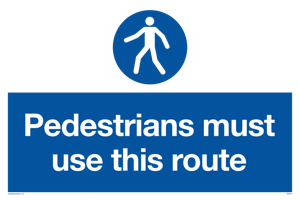 MA5327: Pedestrians must use this route