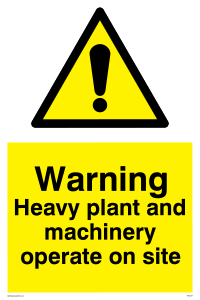 WC5337: Warning Heavy plant and machinery on site