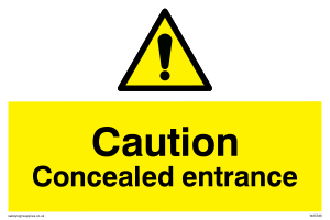 WA5346: Caution Concealed entrance