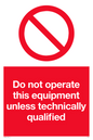 PM5352: Do not operate unless qualified
