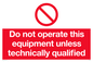 PM5352: Do not operate unless qualified