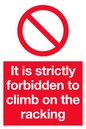 PV5353: Strictly forbidden to climb on racking