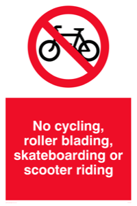 PV5355: No cycling/Rollerblading/Skateboarding