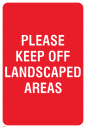 PC538: keep off landscaped areas