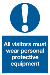 MC5398: All visitors must wear protective equipment