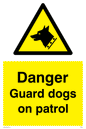 WU5410: Danger Guard Dogs Sign