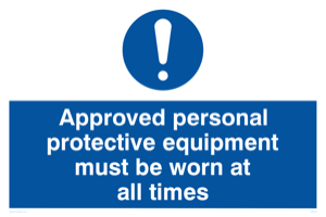 MC5427: Approved personal protective equipment must be worn