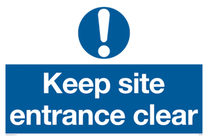 MC5430: Keep site entrance clear