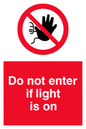 PA5471: Do not enter if light is on