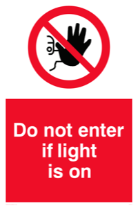 PA5471: Do not enter if light is on