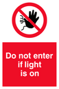 PA5471: Do not enter if light is on