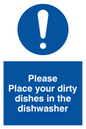 MV5504: Please Place dirty dishes in dishwasher