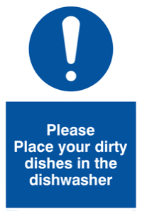 MV5504: Please Place dirty dishes in dishwasher