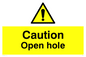 WV5512: Caution Open hole