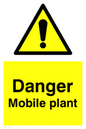 WM5515: Danger Mobile plant