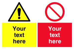 CV5544: Custom Warning & prohibition combination Sign