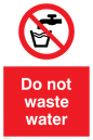 PV5598: Do not waste water sign
