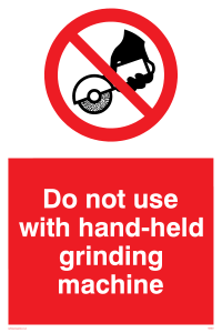 PM5601: Do not use hand-held grinding machine
