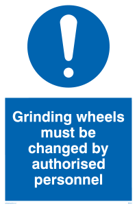 MM5602: Grinding wheels must be changed by authorised personnel