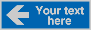 MA5640: Custom Arrow left Sign