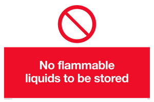 PF5684: No flammable liquids to be stored Prohibition Sign