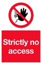 PA5688: Strictly no access Prohibition Sign