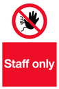 PA5706: Staff only Prohibition Sign